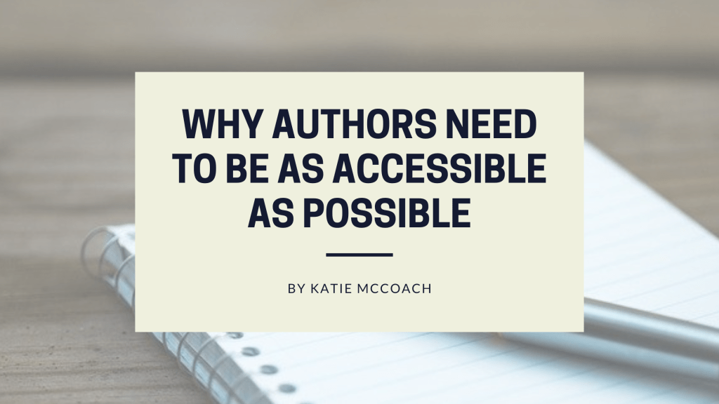 Why Authors Need to Be as Accessible as Possible – Ryan Lanz